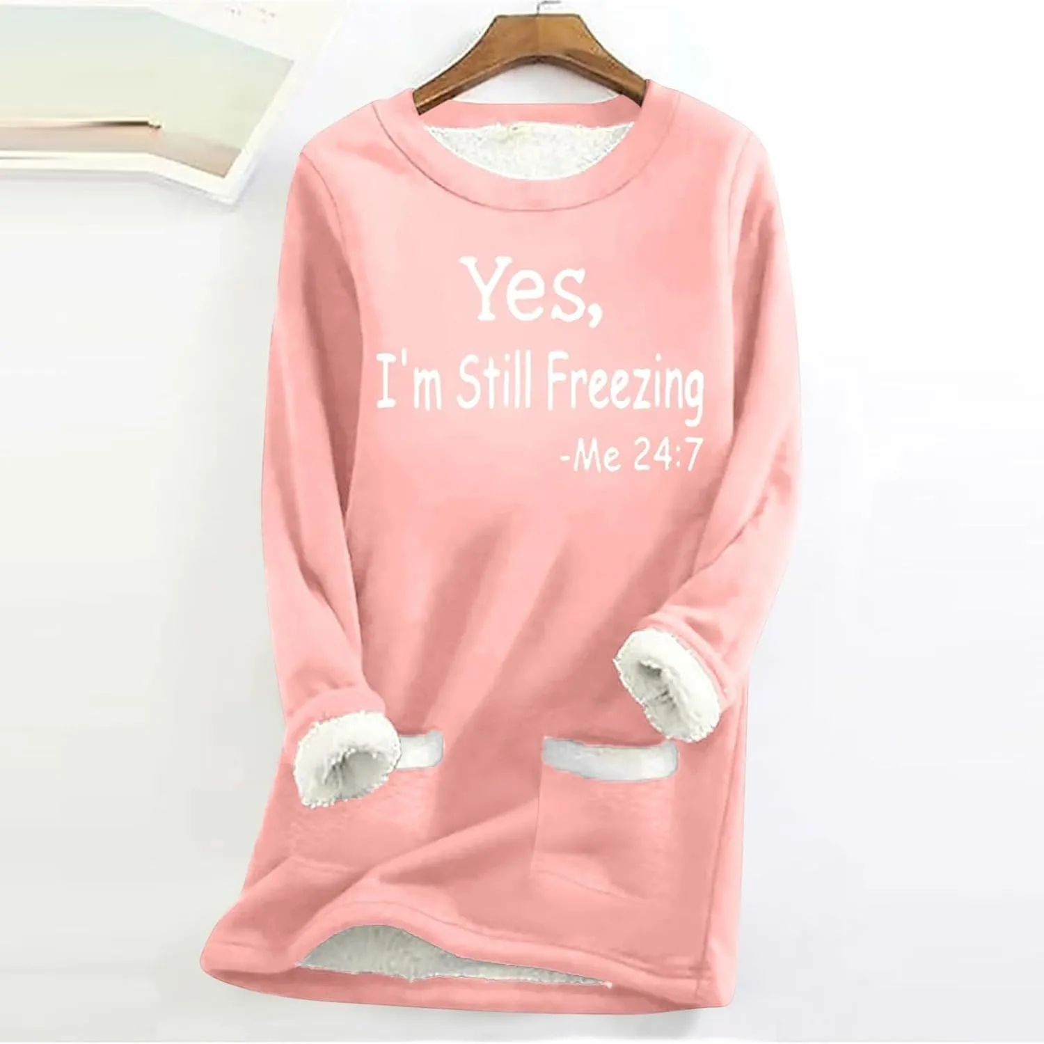 Yes,I'm Still Freezing -Me 24:7 Sherpa Lined Sweatshirt Women Faux Fur Parka Warm Outerwear Letter Print Loungewear